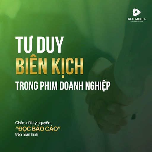 Tư Duy Biên Kịch Phim Doanh Nghiệp: Biến Số Liệu Thành Câu Chuyện